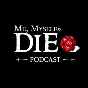 Me, Myself & Die